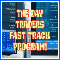 The Day Traders Fast Track Program